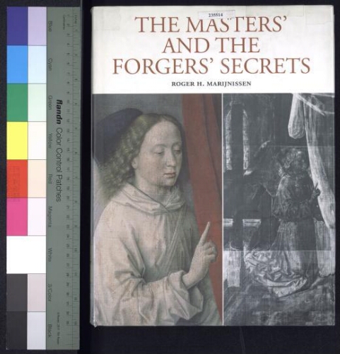 The masters' and the forgers' secrets 大师与伪造者的秘密:绘画X光鉴定 The masters' and the forgers' secrets 大师与伪造者的秘密:绘画X光鉴定