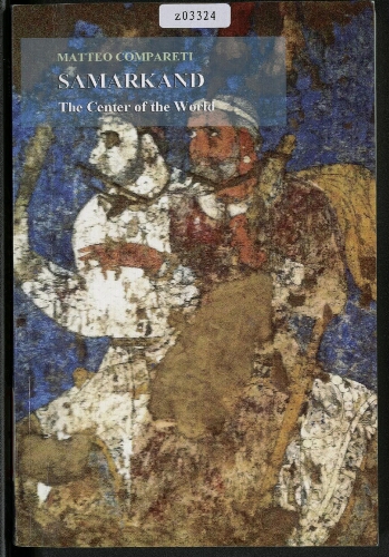 Samarkand the center of the world 关于世界中心撒马尔罕绘画鉴定的建议 Samarkand the center of the world 关于世界中心撒马尔罕绘画鉴定的建议